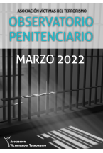 OBSERVATORIO DE POLÍTICA PENITENCIARIA DE LA AVT - MARZO 2022